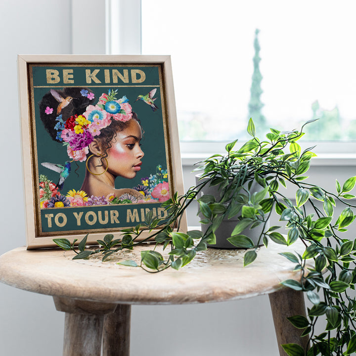 Black Women African Americans Wall Art - Black Girl - Be Kind to Your Mind Inspirational Quotes - Hummingbirds Mental health Wall Art Poster - Zen Meditation Office Living room Bedroom Decor UNFRAMED