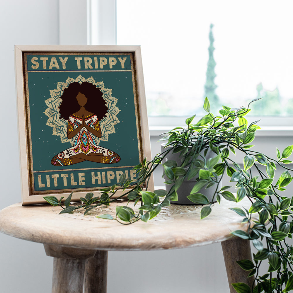 Stay Trippy Little Hippie Wall Art - Boho Bohemian Hippy Room Decor - African American Women, Girls Yoga Gifts- Black Art - Zen Meditation Mandala Positive Quotes Wall Decor Poster - Afro-American