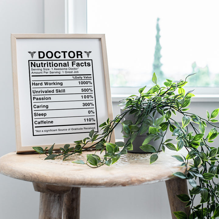 Doctor Nutritional Facts Wall Art - Funny 8x10 Room Decor, Home Decoration for Medical Clinic or Office - Unique Gift for Dr, Physician, Med Student - Unframed Poster Picture Sign Print