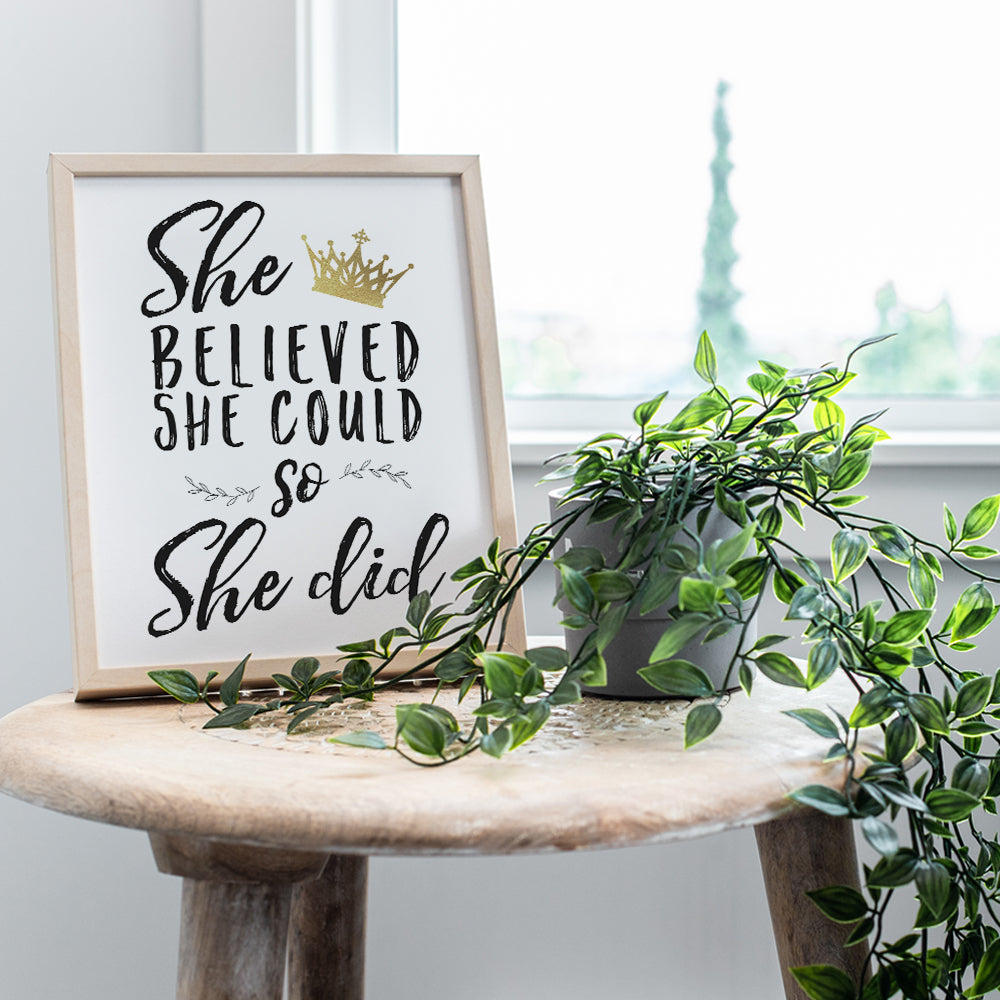 She Believed She Could So She Did Wall Art - Women's empowerment Inspiration Motivational poster - Positive Quotes Inspirational Wall Decor - Encouraging Gifts for Women Girl Daughter UNFRAMED 8x10