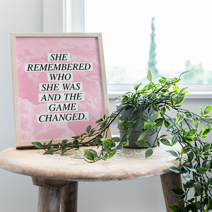 She Remembered Who She Was and the Game Changed - Inspirational Positive Quotes Wall Decor - 8x10 Motivational Wall Art Poster - Encouragement Best Friend Gift for Teens, Women, Girls, BFF