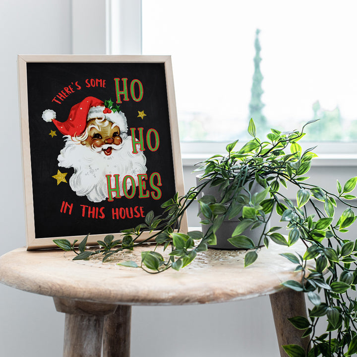 Theres Some Hoes In This House Xmas Decorations - Black Santa Claus Kwanzaa Decorations - Holiday Decorations - Funny Cute African American Christmas Decor - Holiday Home Decor Wall Art