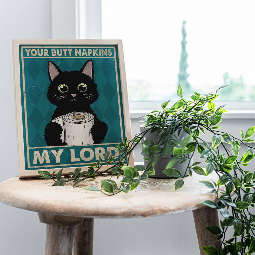 Cat Bathroom Decor - Cat Wall Decor - Funny Bathroom Decorations - Your Butt Napkins My Lord - Guest Bathroom Wall Art - Restroom Sign - Bath Wall Decor -Powder Room Decor - Cat Lover Gifts for Women