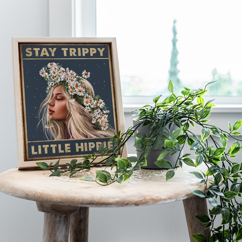 Stay Trippy Little Hippie Wall Art - Boho Wall Decor Gifts - Bohemian Wall Art - Trippy Wall Decor - Daisy Home Decor - Women, Teen Girls Bedroom - Positive Quotes - Hippy Living Room Decor Poster