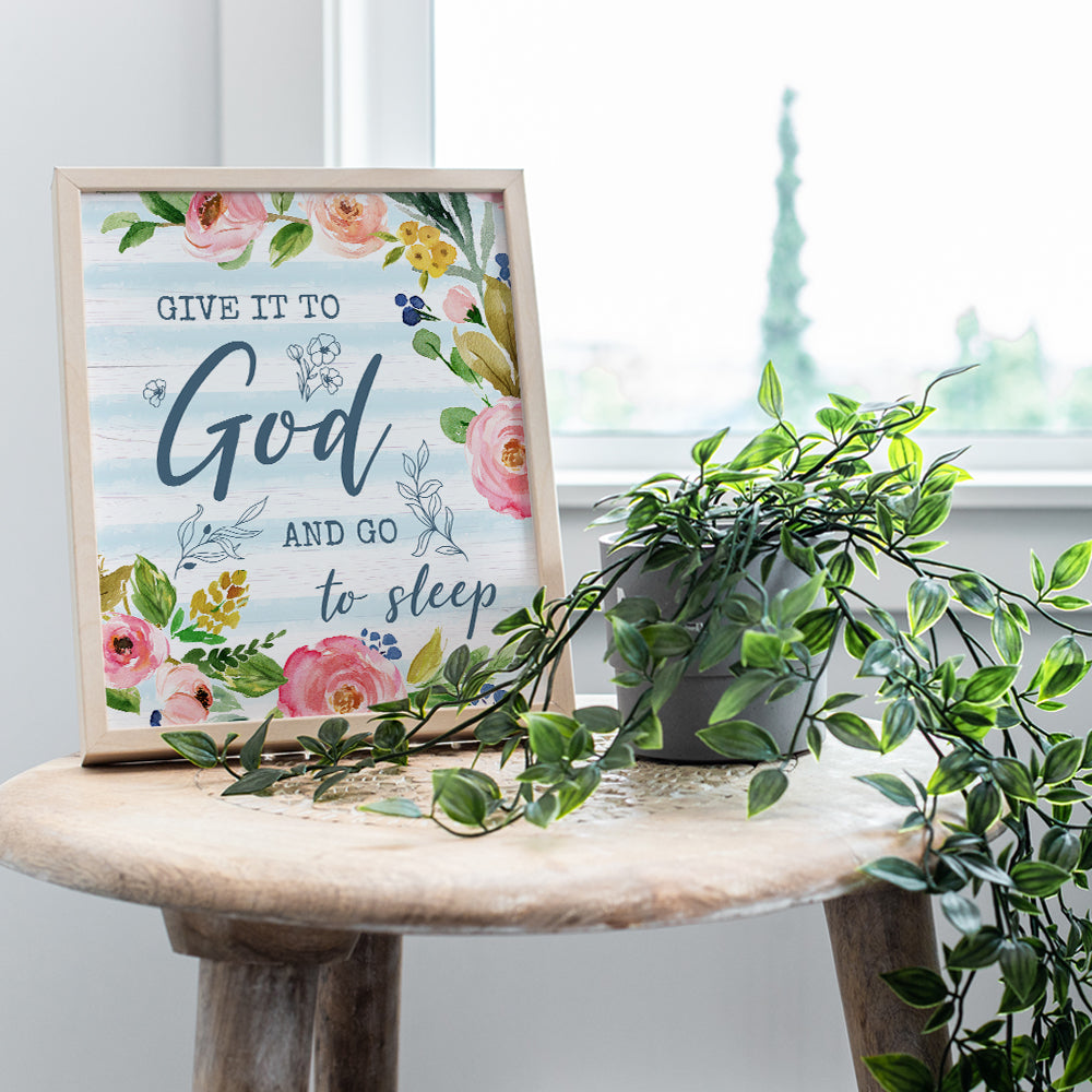 Give It To God And Go To Sleep - Religious Bedroom Wall Decor - Christian Gifts for Women - God Wall Decor for Girls Room - Inspirational Quotes - Spiritual Wall Decor - Catholic Gifts Women - 8x10