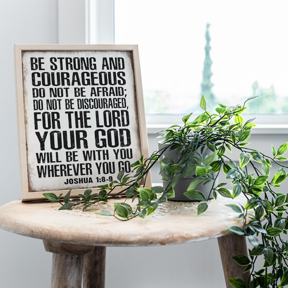 God Scripture Wall Art & Decor - Be strong and Courageous masculine Christianity - Religious Gifts for Men - Christian Gifts for Men - Catholic Gift for Men - Inspiration Motivation Sign - Joshua 1 9