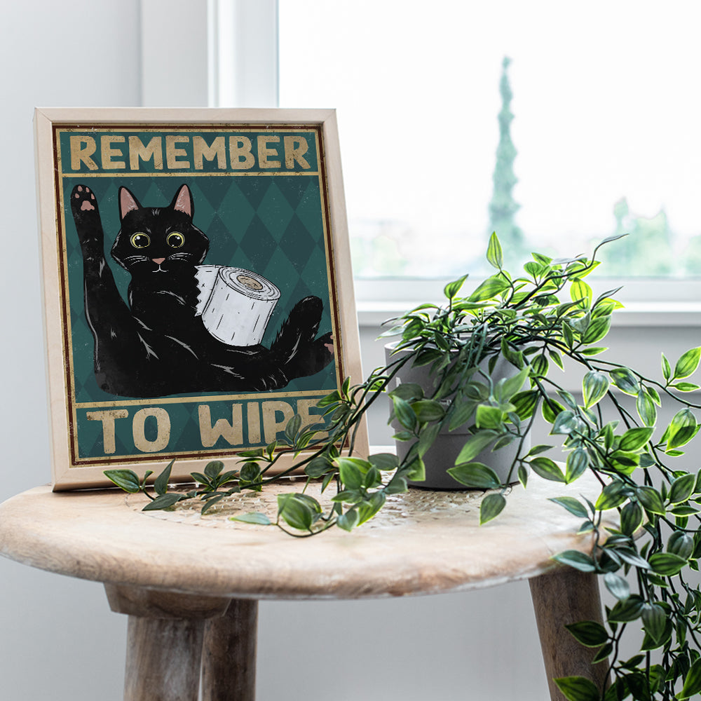 Cat Bathroom Decor - Remember to Wipe Cat Poster - Funny Bathroom Decor - Bathroom Wall Art - Bath Wall Decor - Cat Wall Art - Guest Bathroom Wall Decor - Restroom Decorations - Powder Room Decor