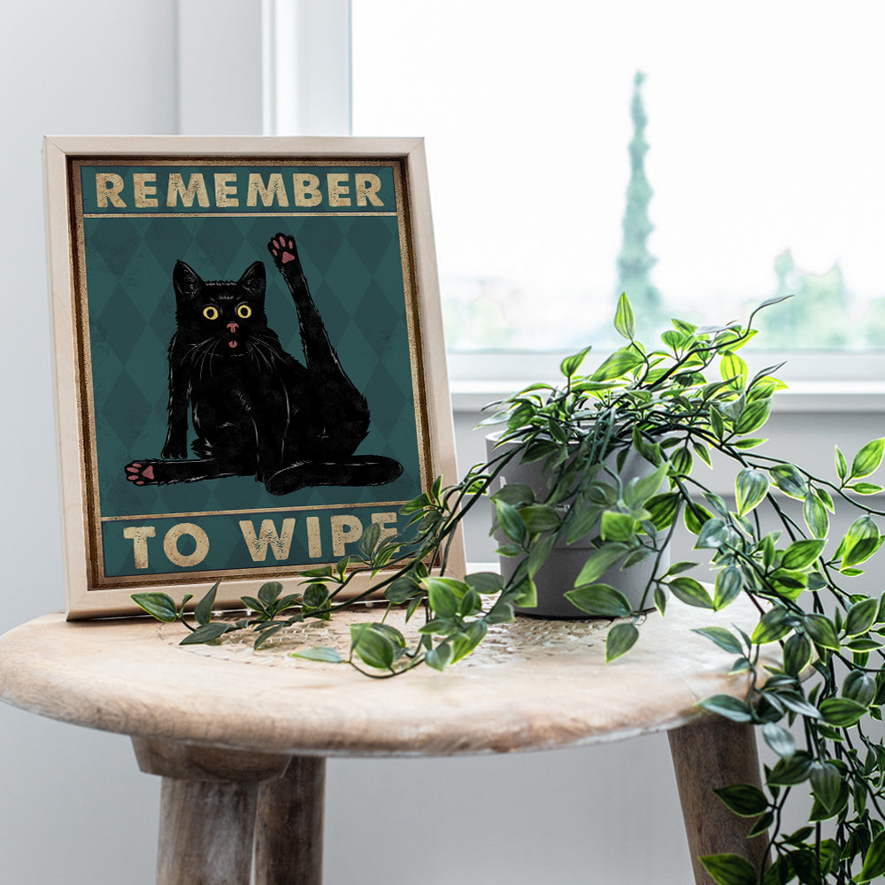 Cute Cat Bathroom Decor - Remember to Wipe Cat Poster - Funny Bathroom Accessories - Cute Bathroom Pictures - Bath Wall Decor - Guest Bathroom - Powder Room - Restroom Decorations - Cat Wall Art