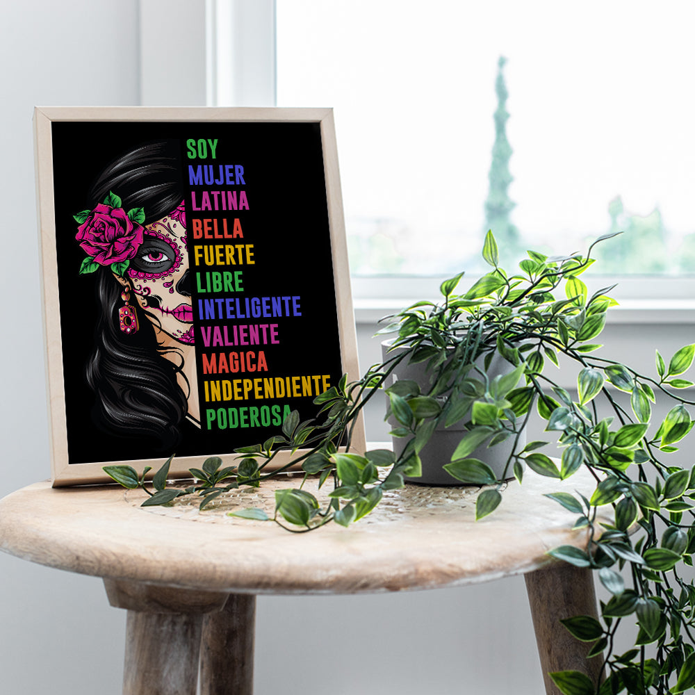 Mexicans Latinx Woman Wall Art - Latina Motivational poster - Arte Decoraciones Para Cuartos - Regalos Para Mujeres Ninas Chicas Chicano Latino Latin Americans - Inspiration Art Positive Quotes 8x10