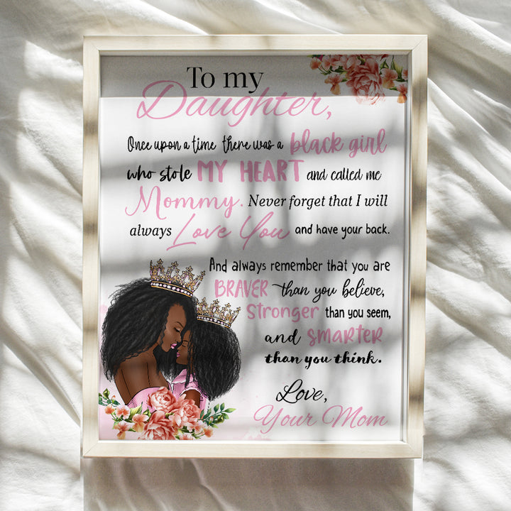 Black Girl Nursery Wall Art - African American Art - Inspirational Quotes - Positive Sayings - Cute Baby Nursery Decor - Pink Toddler Room Decor - To My Daughter Poster - Daughter Gifts