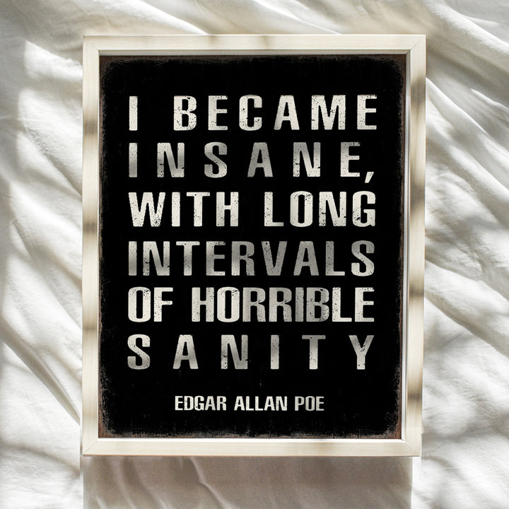 Gothic Wall Decor Edgar Allan Poe - Funny Quotes Wall Decor for Living Room, Bedroom, Apartment - Gifts for Men - Office Wall Decor - Man cave Decor - Funny Saying - Literary Quotes Poster Print