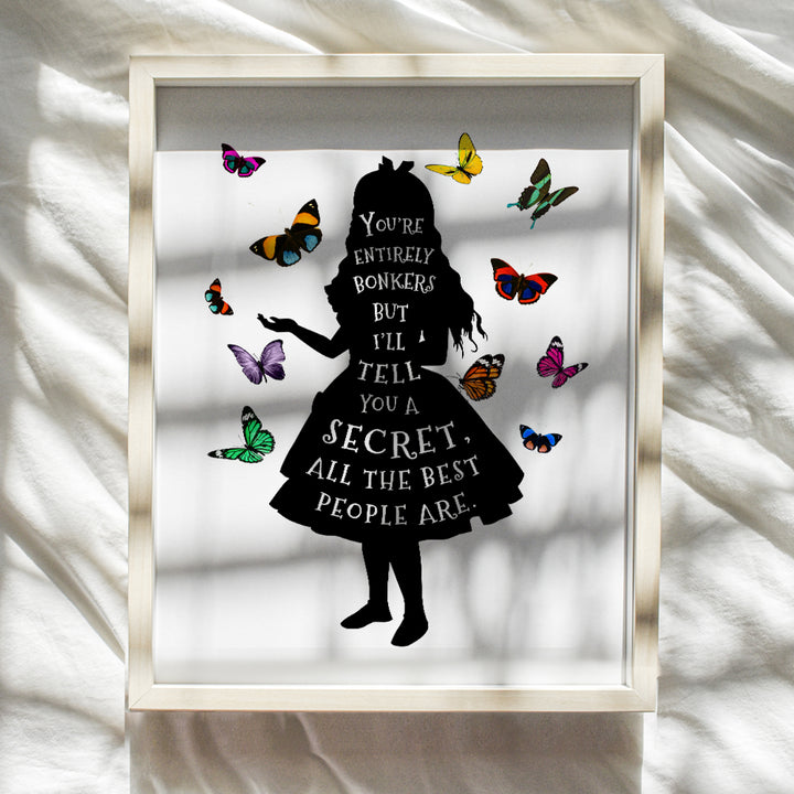 Alice Wonderland Decor - Inspirational Positive Quote, Saying Wall Art Print - Butterflies Picture - Home Decor for Women, Kids, Girls Bedroom - Cool Gift- 8x10 Poster - Unframed