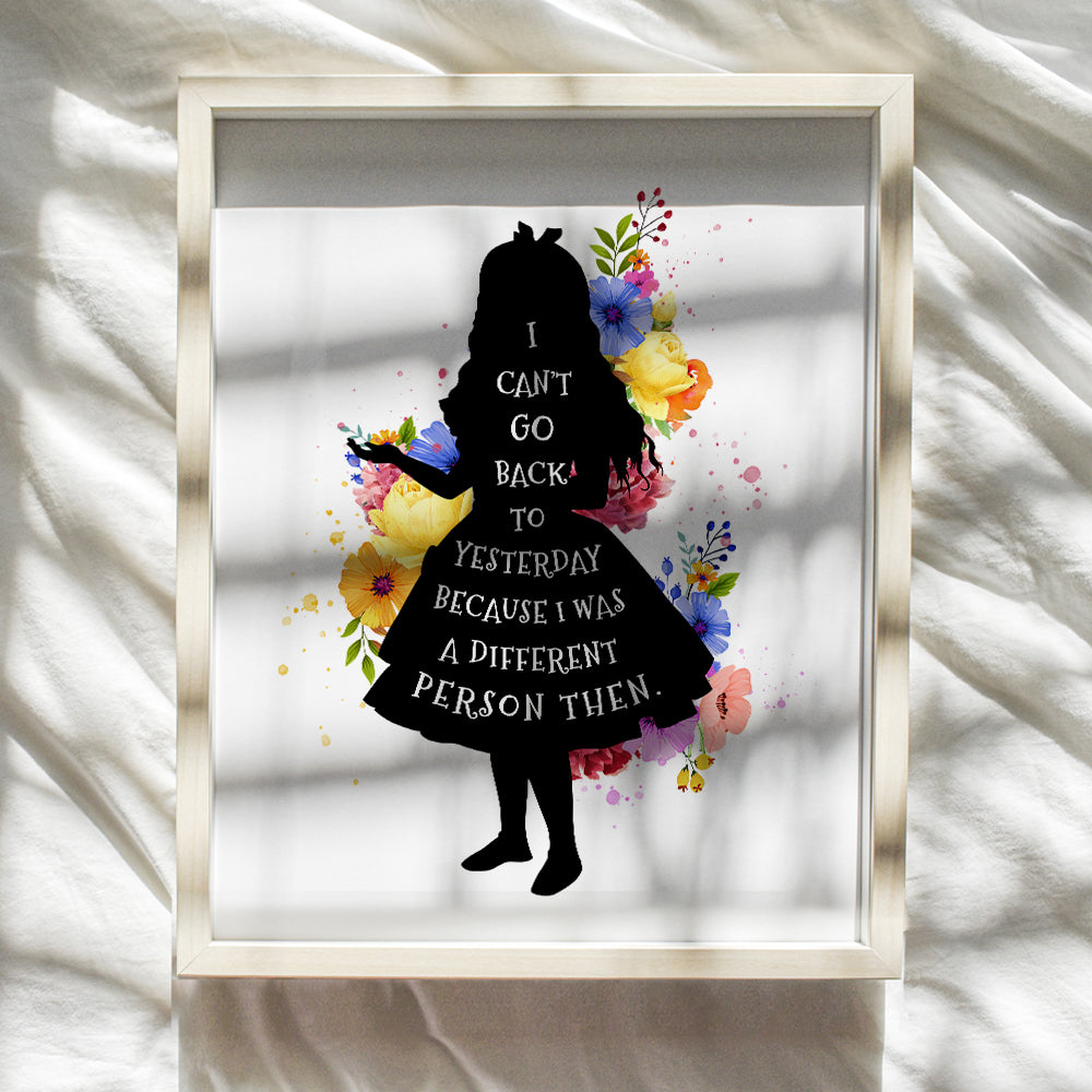 Alice Wonderland Wall Art & Decor - Inspiration Home decoration Poster - Encouragement Gift for Woman - Women's empowerment Motivational poster - Positive Quotation for Bedroom, Living room