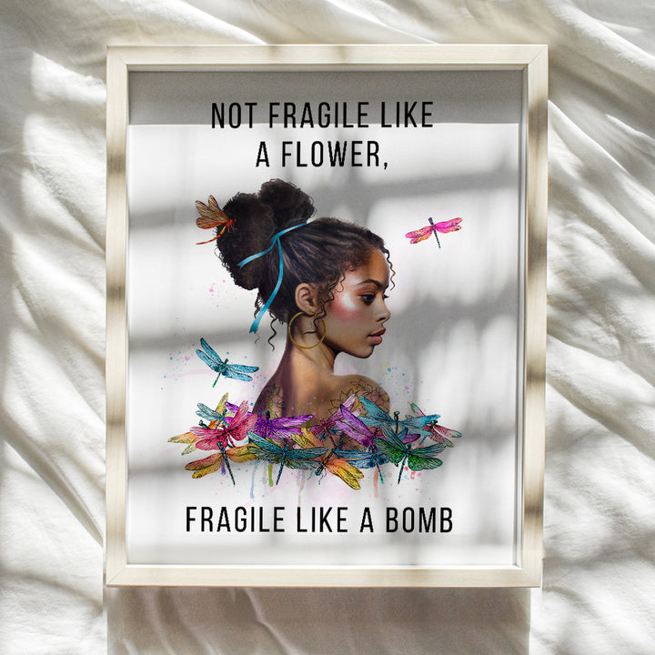 African American Decor - African American Gifts for Women - Black Girl Wall Art - Not Fragile Like A Flower - Motivation Inspiration Wall Art & Decor - Women’s empowerment Poster 8x10 UNFRAMED