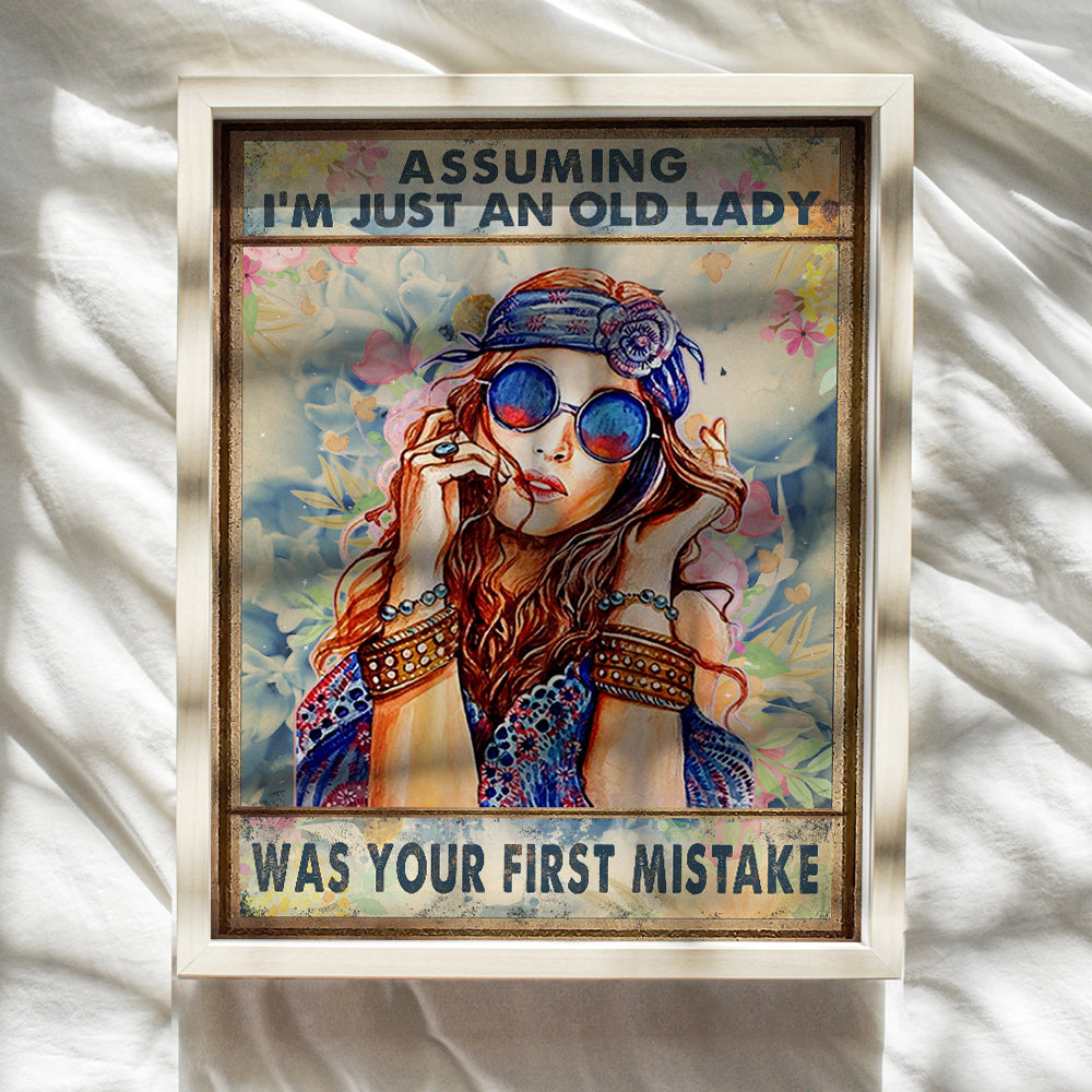 Assuming I'm Just An Old Lady LARGE 11x14 Wall Art - Boho Wall Art - Boho-chic Bohemian Hippie Room Decor - Funny Birthday Decorations Poster - Gift for Grandmother Grandma Granny Women 11x14 UNFRAMED