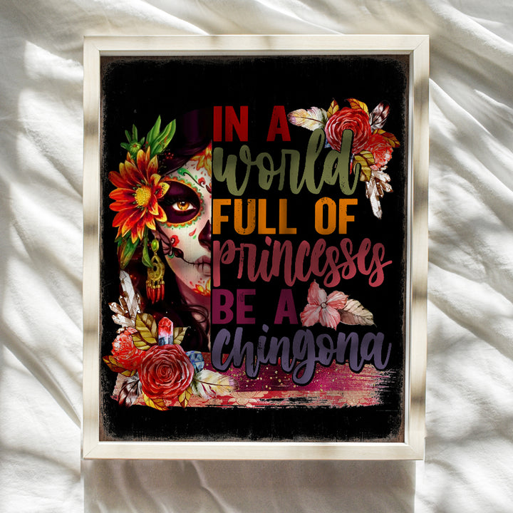 Decoracion Para Mujer Motivational poster - Sugar Skull Decor Mexican Art - Mexican Wall Decor - Funny Mexican Theme Decoracion de Pared - Chingona Mexican Wall Art - Decoracion de Sala - Latina Girl