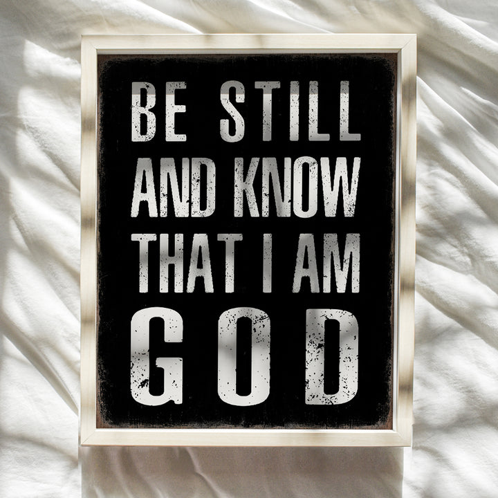 God Wall Art & Decor - Be Still And Know That I Am God - Mens Christian Wall Decor- Religious Wall Art - Bible Verses Wall Decor - spiritual Gifts - Living room, Office, Man cave, Bedroom, Family Room