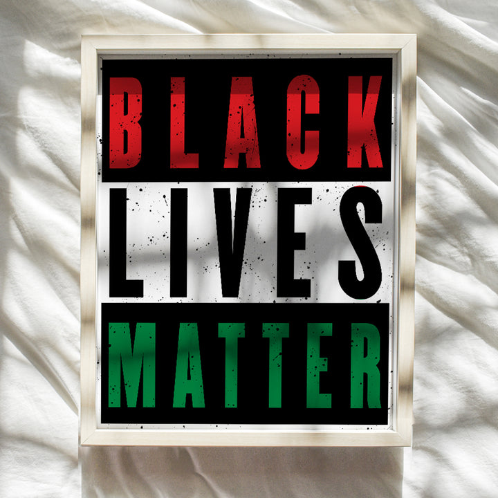 Black Lives Matter Wall Art Poster - 8x10 African American Pride Print for Living Room, Bedroom, Office - Gift for Black History Month, Civil Rights Fans - UNFRAMED