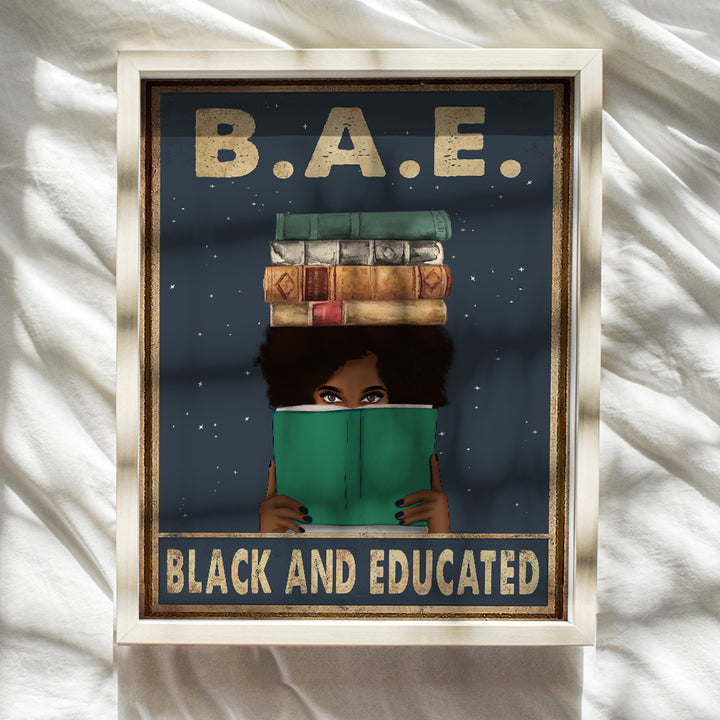 Black and Educated - Black Wall Art - African American Wall Art - Black Woman Poster - African American Women, African American Woman, Black Women - African American Girl - Classroom Decorations