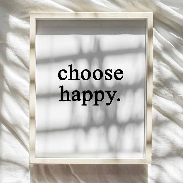 Choose Happy Wall Art Print Typography - Unframed - Makes a Great Gift - Chic Home Decor - Ready to Frame (8x10) Photo - Motivational and Inspirational