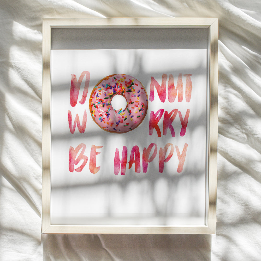 Donut Wall Decor - Funny Kitchen, Dining Room, Cafe Decor - Cute Donut Worry Wall Art for Coffee Bar, Restaurant - Unique Housewarming Gift - Inspirational Quote Poster Picture Print