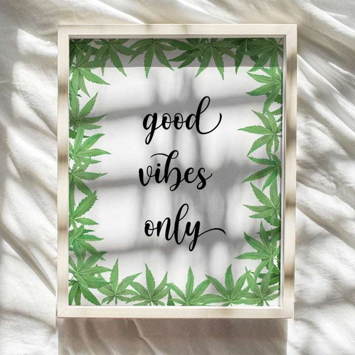 Smoking Weed Stoner Room Decor - Good Vibes Only Sign - Smoking Marijuana Hippie Room Decor - Groovy Cannabis Art for Pot Smoker, Pot Head, Hipster - Trippy Room Decor for Stoners - Boho-chic Wall Art