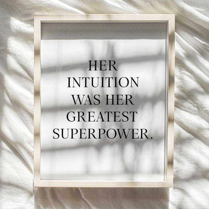 Motivational Wall Art Print Typography - Ready to Frame (8x10) Unframed Photo - Makes a Great Gift - Chic Home Decor - Intuition Superpower