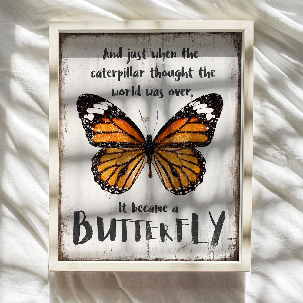 Inspirational Decor - Motivational Wall Art -Rustic Home Decor, Decoration for Bedroom, Bathroom, Office, Living Room - Cute Gift for Women, Woman, Teen Girls -8x10 UNFRAMED Butterfly Picture Print