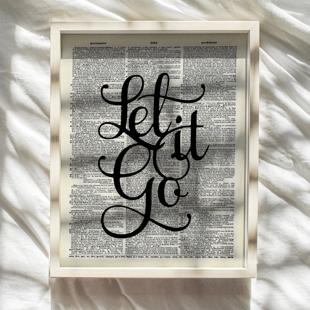 Inspirational Quote, Dictionary Wall Art - 8x10 Let It Go Motivational Poster for Boys, Girls, Kids Bedroom, Office, Home, Apartment, Meditation Room, Yoga Studio - Unique Spiritual Gift for Buddhist