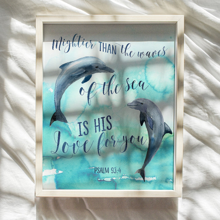 Mightier Than the Waves Dolphins Wall Decor - Religious Bible Verse Wall Art - Christian Scripture Decoration for Bedroom, Bathroom, Living Room, Church - Nautical Beach House Ocean Poster -8x10 Blue