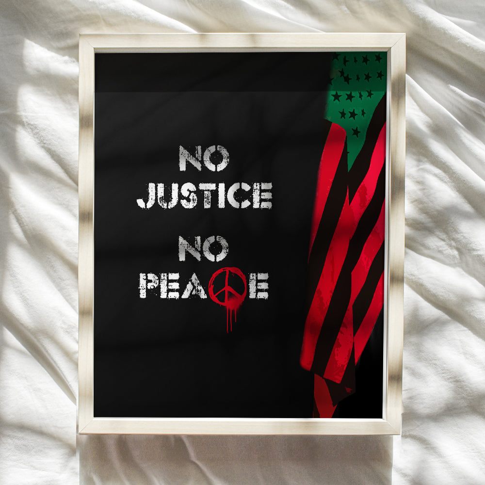 Black African American Wall Art - No Justice No Peace Motivational Quote Afro American Flag Poster - Civil Rights, Black Lives Matter Sign, Black Pride Decor - Inspirational Gift