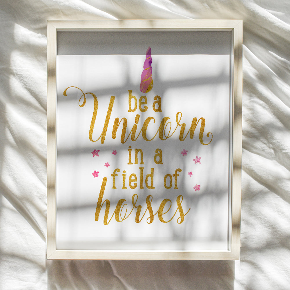 Unicorn Inspirational Art Print - Motivational Wall Art Poster - Funny Chic Home Decor for Girls, Kids, Teens Room, Bedroom, Office, Classroom - Gift for Teachers, Moms, Women - 8x10 Photo- Unframed