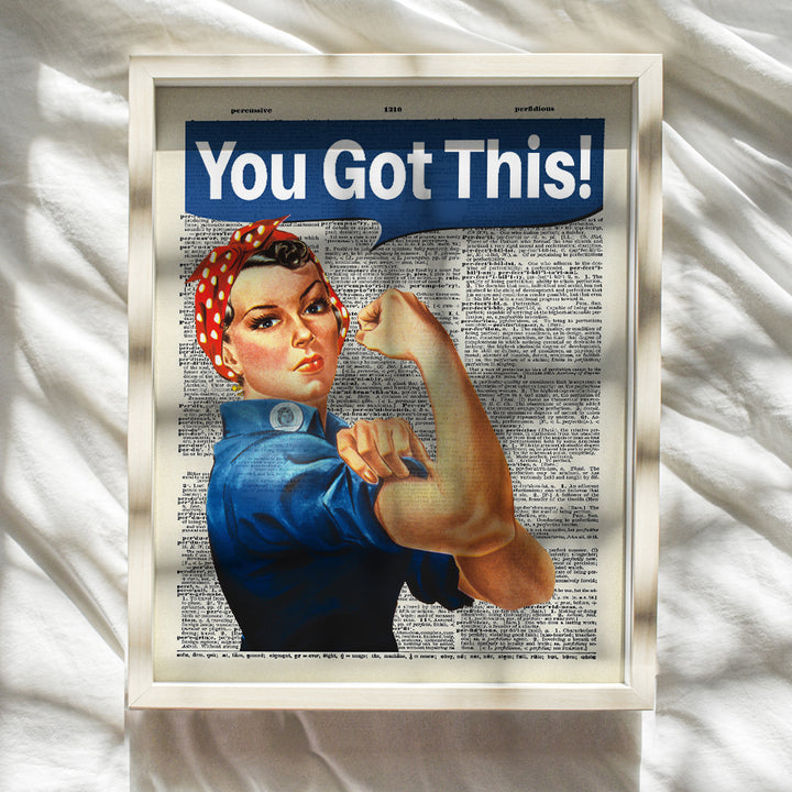 You Got This on Photo of Dictionary Page - Unframed Wall Art Print - Great Motivational or Inspirational Gift - Cool Home Decor - Ready to Frame Vintage (8x10) Photo - Rosie The Riveter