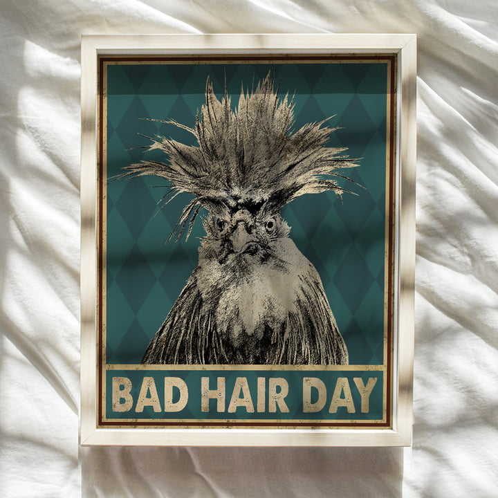 Bad Hair Day - Funny Bathroom Decor - Rooster Decor - Bathroom Wall Decor - Bathroom Wall Art - Bath Wall Decor - Bathroom Decorations - Restroom Sign - Guest Bathroom Decor - 8x10