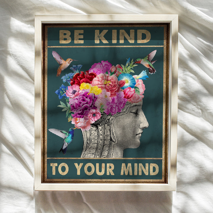 Yellowbird Art & Design Wall Art & Decor - Be Kind to Your Mind Inspiration Saying - Vintage Hummingbirds Mental health Brain Wall Art Poster - Zen Meditation Office Living room Bedroom Wall Art 8x10