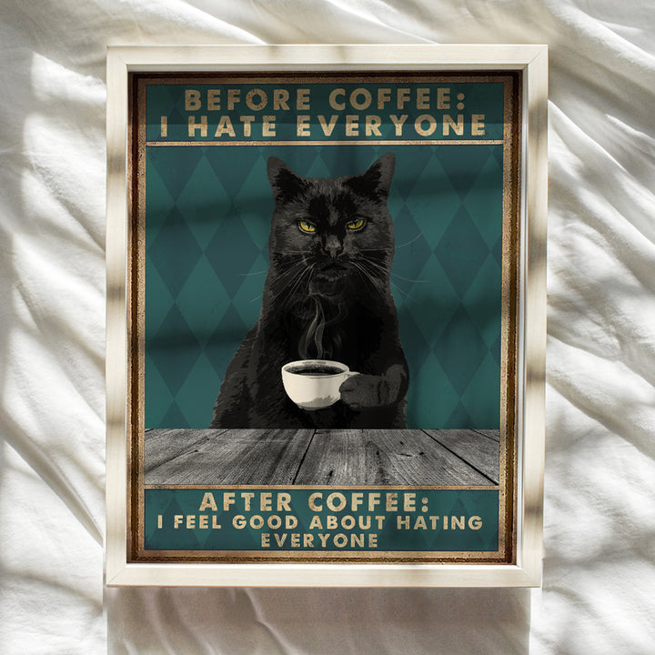 Black cat Wall Art & Decor - Cat Room Decor - Cat Themed Gifts - Cat Lady Gifts for Women Men - Funny Quotes - Coffee Decor - Kitchen Art - Cute Cat Lover Gift - Cafe Wall Art - UNFRAMED 8x10