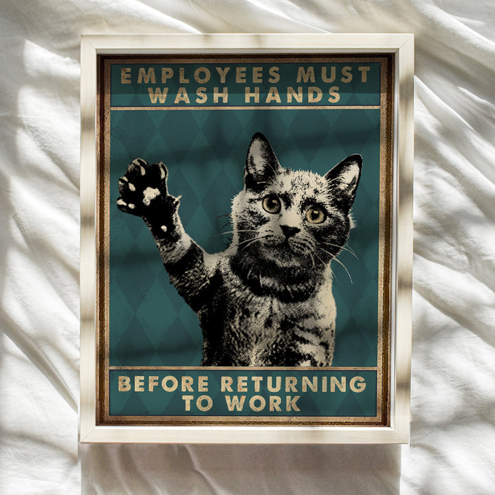 Employees Must Wash Hands Sign - Restroom Sign - Cat Bathroom Decor - Cafe Wall Decor - Restaurant decoration - Bathroom Wall Art - Bath Wall Decor - Funny Cat Wall Art - Wash Your Hands 8x10 UNFRAMED