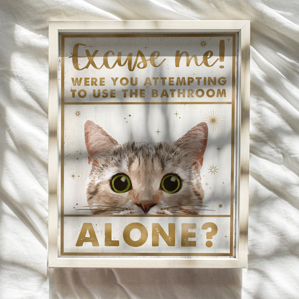 Excuse Me Cat Bathroom Wall Art - Funny Bathroom Wall Decor - Guest Bathroom Accessories - Bath Wall Decor - White Gold Bathroom Decorations for Women Kitty Kitten Cat Lover - Powder room Wall Art