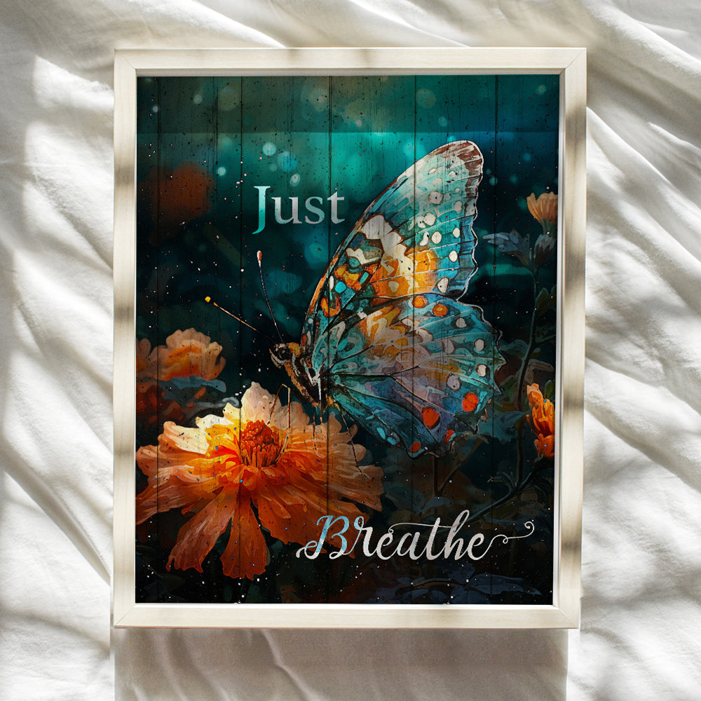 Butterfly Just Breathe Wall Art - Inspirational Gifts for Women, Teen Girls - Farmhouse Wall Art Print - Positive Quotes Posters - Shabby Chic Wall Decor - Rustic Bedroom Decor - inspiring Wall Art