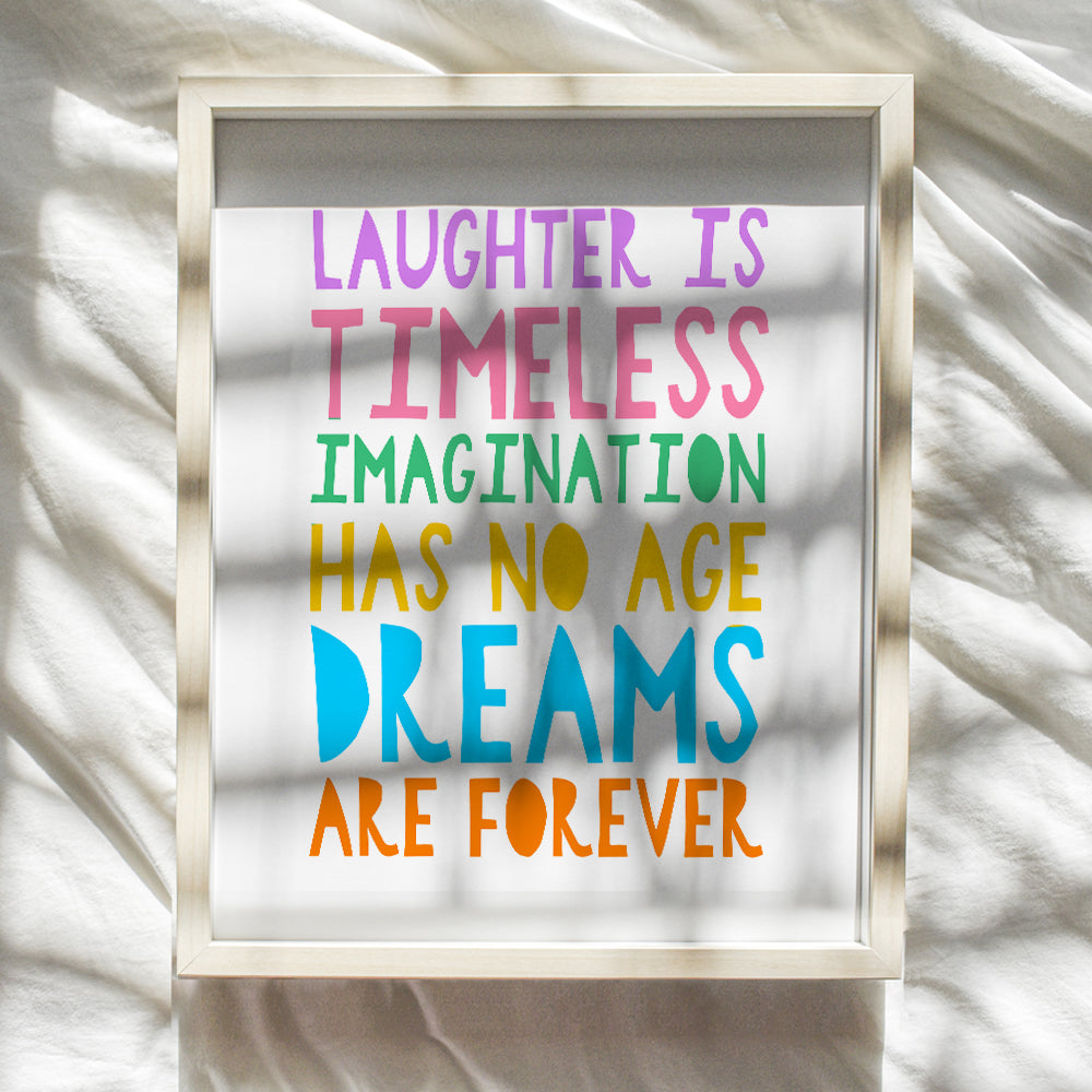 Inspirational Positive Quotes Wall Art & Decor - Laughter is Timeless Imagination Has No Age - Uplifting Gifts for Women, Nursery, Girls, Boys Bedroom - Inspiring Sayings