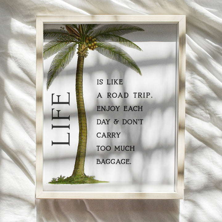 Life Quotes Wall Decor - Inspirational Wall Art, Home Decor - Positive Quotes Room Decoration - Tropical Wall Decor - Palm Tree Wall Art - Poster Print for Bedroom - Uplifting Gifts for Women