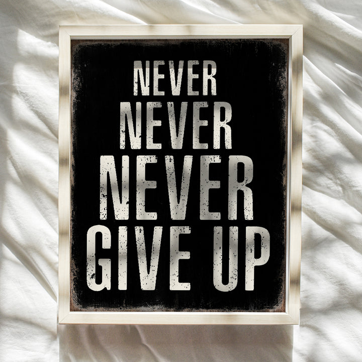 Office Wall Art - Home Office Wall Decor - Motivational Posters, 8x10 - Positive Quotes Wall Decor - Inspirational Gifts for Men - Never Give Up Wall Decor - Entrepreneur Wall Art - Office Decorations