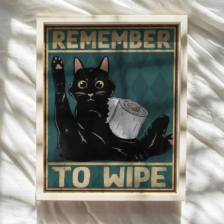 Cat Bathroom Decor - Remember to Wipe Cat Poster - Funny Bathroom Decor - Bathroom Wall Art - Bath Wall Decor - Cat Wall Art - Guest Bathroom Wall Decor - Restroom Decorations - Powder Room Decor