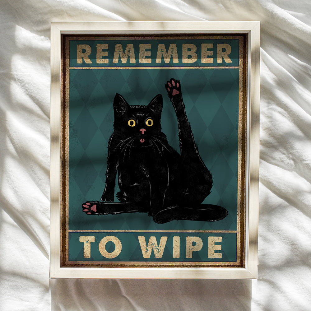 Cute Cat Bathroom Decor - Remember to Wipe Cat Poster - Funny Bathroom Accessories - Cute Bathroom Pictures - Bath Wall Decor - Guest Bathroom - Powder Room - Restroom Decorations - Cat Wall Art