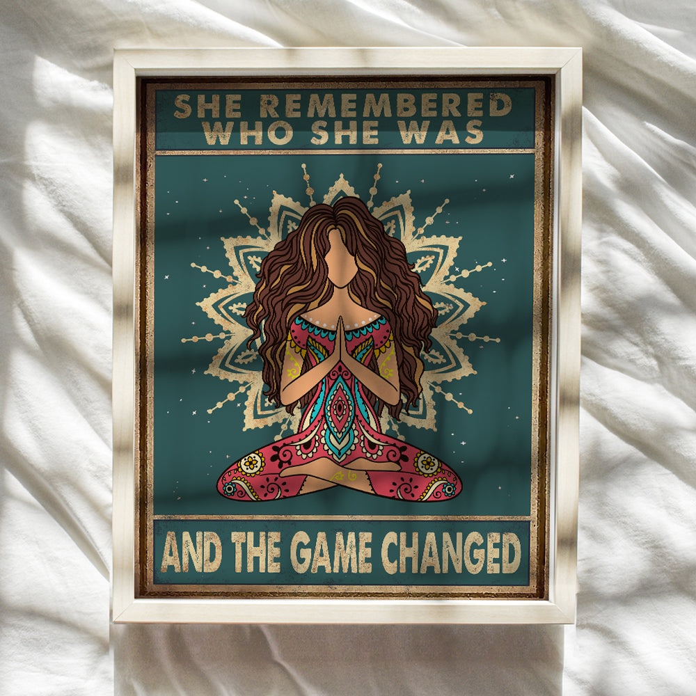 She Remembered Who She Was And The Game Changed - Bohemian Boho Wall Decor - New Age Zen Meditation Decor - Inspirational Wall Art - Inspiring Quotes -Uplifting Spiritual Motivational Gifts for Women