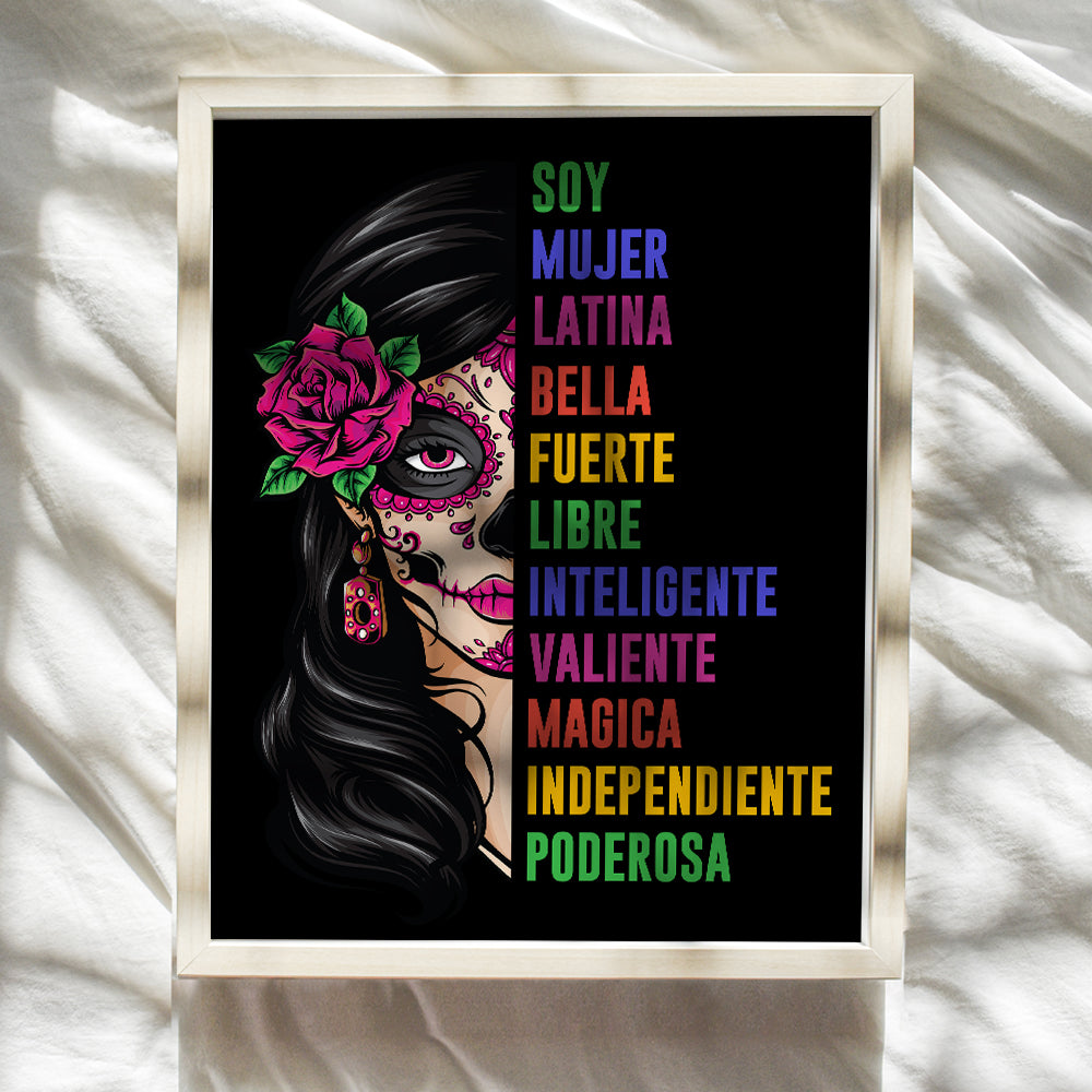 Mexicans Latinx Woman Wall Art - Latina Motivational poster - Arte Decoraciones Para Cuartos - Regalos Para Mujeres Ninas Chicas Chicano Latino Latin Americans - Inspiration Art Positive Quotes 8x10