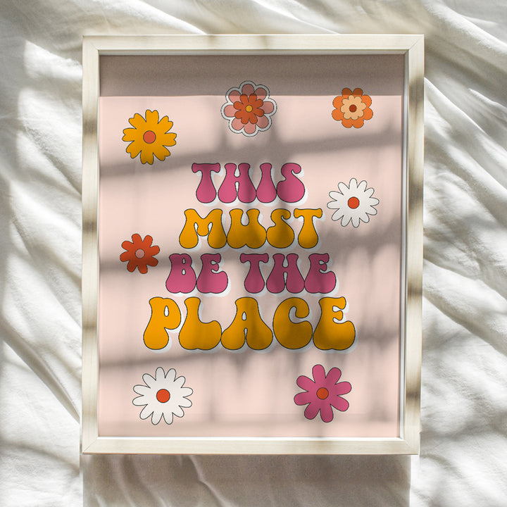 70s Vintage Retro Wall Decor - This Must Be The Place positive Quotes Wall Art - Inspirational Preppy Room Decor for Women, Woman - Groovy Hippie Decorations for Girls, Teens, College Dorm, Bedroom