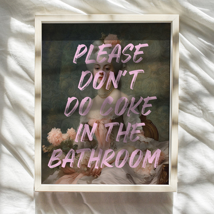 funny Bathroom Wall Decor for Women - Bath Accessories - Cute Small Bathroom Pictures - Please Don't Do Coke In The Bathroom Sign - Restroom Wall Art - Pink Bathroom Poster - College Dorm Wall Decor