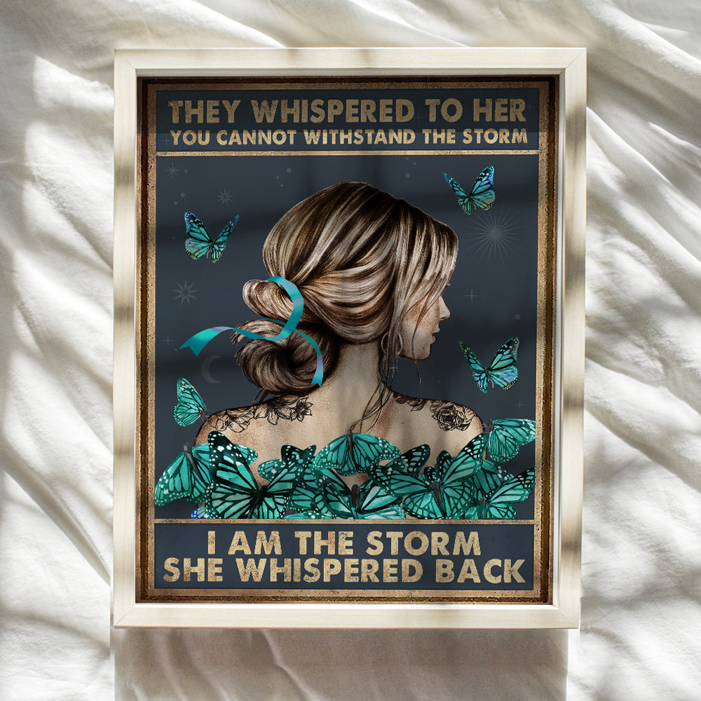 They Whispered to Her You Cannot Withstand The Storm - Inspirational Quote Wall Art - She Whispered Back I Am The Storm - Motivational Positive Encouragement Gifts for Women - Boho Print Decoration