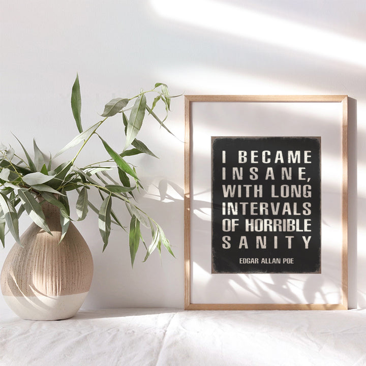 Gothic Wall Decor Edgar Allan Poe - Funny Quotes Wall Decor for Living Room, Bedroom, Apartment - Gifts for Men - Office Wall Decor - Man cave Decor - Funny Saying - Literary Quotes Poster Print